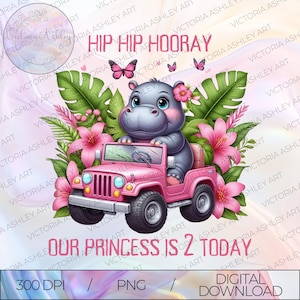 Hiep hiep hoera baby nijlpaard jeepsafari 2e verjaardag png-bestand, baby nijlpaard roze safari prinses ontwerp, kleding kaarten maken drinkgerei sticker