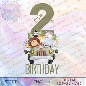 Green Jeep Safari Its My 2nd Birthday PNG, Wild Jungle Animals 2nd Birthday Clipart Download, Clothing Drinkware Accessories Card Making PNG
