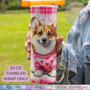コーギー犬用タンブラーラップ、バレンタインデーの犬好きへのギフト、かわいいコーギー20オンススキニー昇華ラップPNGファイル、中小企業オーナー向けデジタルPNG