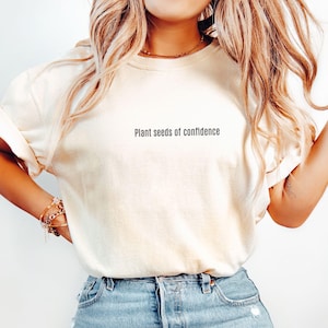 Bella Canvas Self-Love Faith Shirt Confident Growth T-Shirt Inspirational Shirt Tee Positive Affirmation Top, Empowerment Clothing