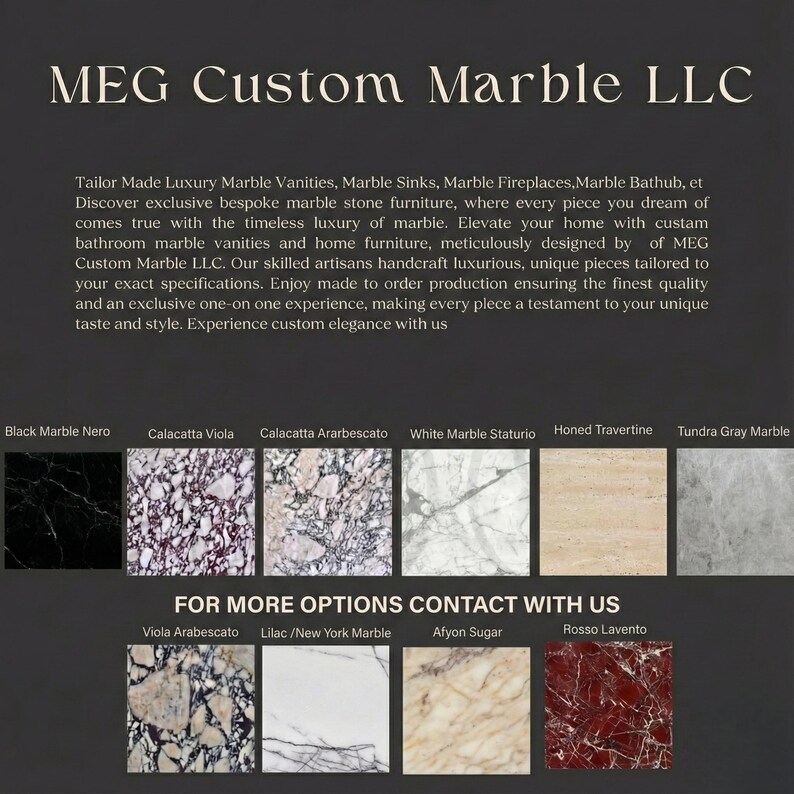 Puede incluir: Imagen promocional de MEG Custom Marble LLC, con muestras de m&aacute;rmol como Calacatta Viola y Honed Travertine. El texto destaca muebles de m&aacute;rmol a medida y servicios de dise&ntilde;o personalizado, con informaci&oacute;n de contacto.