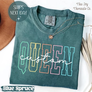 Camiseta o sudadera personalizada Queen Crown Comfort Colors: Regalo de cumpleaños personalizado