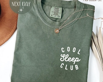 T-shirt Sleepy Girl Comfort Colors, T-shirt graphique Sleep Club