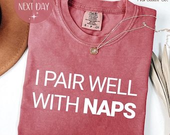 Comfort Colors Nap Shirt: Funny Lazy Day Tee or Cozy Sweatshirt