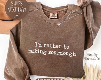 Comfort Colors Sourdough Baker Shirt, Funny Bread Lover Gift