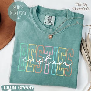 Custom Colors Besties Shirt Personalized BFF TShirt Matching Best Friend Outfits Best Friend Gift Cute Bestie Tee BFF Birthday Gift