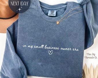 Camiseta "En mi era de dueño de pequeña empresa", sudadera "Dueño de tienda", camiseta "Emprendedor"