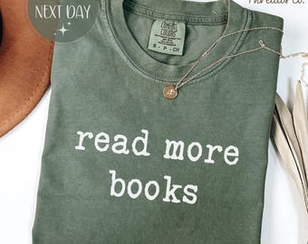 Camiseta "Leer más libros" de Comfort Colors®, sudadera de regalo para amantes de los libros, camiseta de lectura, camiseta motivacional para ratones de biblioteca, camiseta para amantes de las bibliotecas