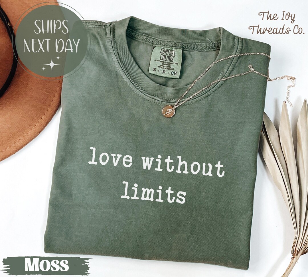 Color Without Limit Comfort Colors® Love Without Limits T-shirt, Sweatshirt, Gift for ...