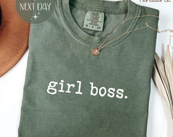 Comfort Colors Girl Boss Sweatshirt: Women's Graphic Tee