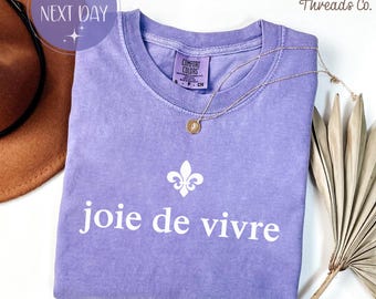 Comfort Colors® Joie de Vivre フレンチフレーズシャツ ニューオーリンズ ライフスタイル スウェットシャツ