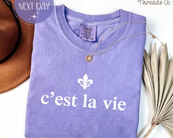 Comfort Colors® C’est La Vie フレンチフレーズシャツ ニューオーリンズバイブ ルイジアナ スウェットシャツ