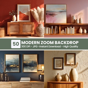 May include: A collage of interior design elements, including framed artwork, wooden furniture, vases, and decorative plants. The image features a variety of styles and colors, with the text "50 MODERN ZOOM BACKDROP" at the bottom.