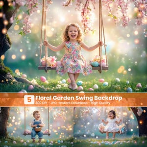 May include: A young child on a wooden swing decorated with flowers and Easter eggs, set in a floral garden. The backdrop features a soft, blurred background with pink blossoms and bokeh lights. Text on the image reads: "5 Floral Garden Swing Backdrop".