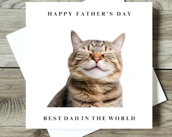 Funny Cat Fathers Day Card, Funny Cat Card, Humorous Cat Card, Dad Cat Card, Unusual Cat Card, Cat Card for Him - Best Dad in the World