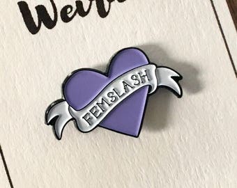 Femslash Enamel Pin, Fandom Pride, Lavender Heart, LGBTQ interest, shipper, OTP, SwanQueen, Wayhaught, Clexa, Korrasami, fangirl, supercorp