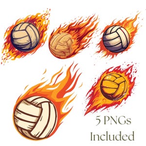 May include: A collection of five volleyball illustrations, each depicted with flames. The volleyballs are tan and white, with the flames in shades of orange and red. The text "5 PNGs Included" is at the bottom.