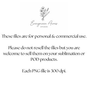May include: White background with the text "Evergreen Acres STUDIO" and additional text stating the files are for personal and commercial use. The image also states that the files are 300 dpi.