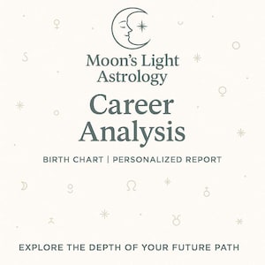 Lettura astrologica professionale / Orientamento al percorso di carriera e punti di forza del tema natale / Rapporto PDF personalizzato di Moon's Light Astrology - Lettura dello Zodiaco