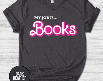 My Job Is Books Shirt/Retro Pink Hearts Book Tops/Pink Teacher T-shirt/Bookish Tee/Book Librarian Team/Teacher Gifts/Book Lover OGQL64