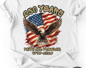 Vaterländisches christliches T-Shirt, Glaube Freiheit 250. Jahrestag Adler-Kreuz-T-Stück