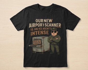 Lustiges ICE Geheimagent Airport Scanner Shirt, sarkastisches Reise Meme T-Shirt, Hoodie, Tank Top