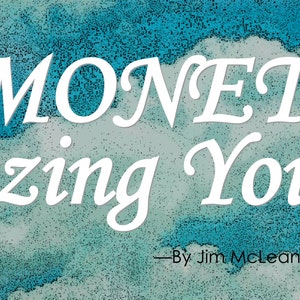 7 Ways C. Monet Helps Us Convey Our Authenticity: MONETizing YOU Etsy Success Seller eBook image 1