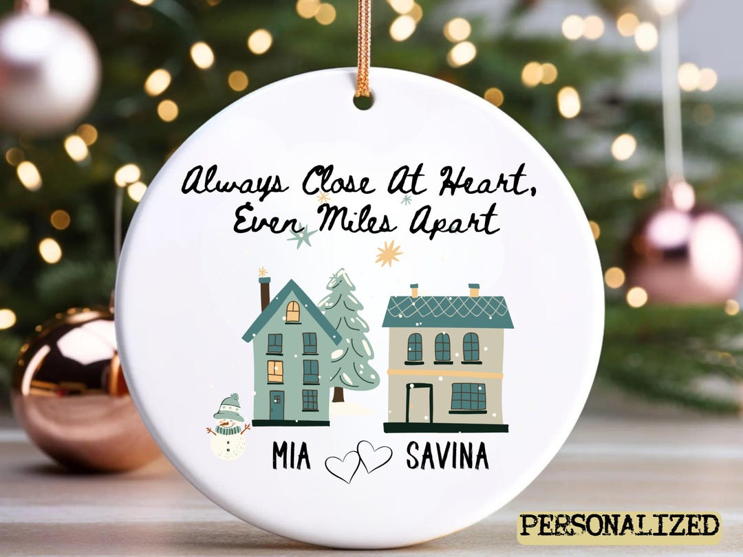 Always Close at Heart Ornament Long Distance Gift Long Distance ...