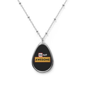 31 and Awesome necklace - 31st birthday gift for her