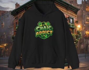 Craic Addict St Patricks Day Hoodie - Irish Shamrock Design, Fun St. Paddys Day Gift, Unisex Hoodie for Beer Lovers, Pub Crawl Hoodie