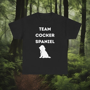 Team Cocker Spaniel T-Shirt. Cute Dog Lover Gift, Cocker Spaniel Silhouette Tee, Pet Owner Shirt, Animal Top