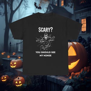Funny Halloween T-Shirt. Scary Ghost Graphic Tee, Unique Joke Shirt, Spooky Halloween Humor, Halloween Party Apparel, Funny Gift for Her