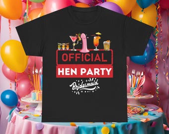 Bridesmaid Hen Party T-Shirt, Official Bachelorette Gift