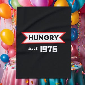 Manta Hungry since 1975 - regalo de 50 cumpleaños, para él, para ella, 50 años