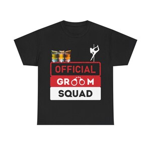 Groom Squad Stag Do Tshirt. Stag party t shirt for Groom, Best Man, Groomsmen. Stag night out clothes.