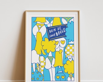 May include: A framed art print with a whimsical design. The artwork features stylized figures in blue, yellow, and white, with heart accents. The text "BAIN DE BOULE" is displayed on a blue sign. The print is in a gold frame.