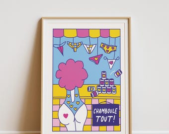 May include: A colorful illustration of a pink figure with a heart on its backside, standing in front of a yellow and pink checkered background. The figure is wearing a blue swimsuit with white hearts. Above the figure, there are several colorful pairs of underwear hanging from a yellow awning. The text "CHAMBOULÉ TOUT!" is written on a black sign.