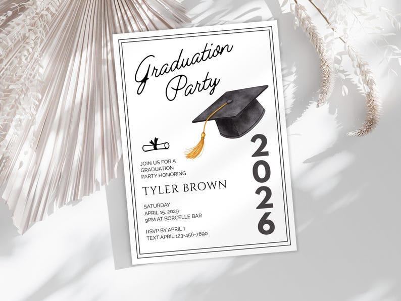 May include: White graduation party invitation with black text and a graduation cap illustration. The invitation includes the text "Graduation Party", the year 2026, and event details. The invitation is rectangular with a white border.