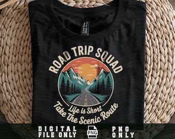 Family Road Trip squad Png, Family Vacation Matching Gifts Png, Hiking Roadtrip Nature Travel design, Digital download