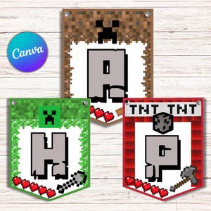May include: Three Minecraft-themed banner flags. The flags are brown, green, and red with pixelated designs. Each flag has a letter, a Minecraft character, and pixelated hearts. The flags are designed for a party.