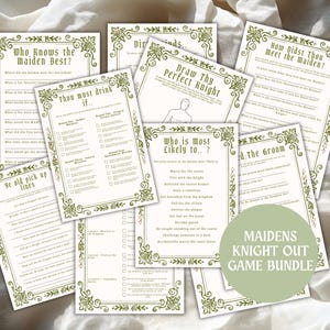 May include: A collection of printed game sheets with a medieval theme, featuring green decorative borders and black text. Titles include Who Knows the Maiden Best, Thou Must Drink If, Draw Thy Perfect Knight, How Didst Thou Meet the Maiden, Ye Old Pick Up Lines, Who is Most Likely To, and Maidens Knight Out Game Bundle.