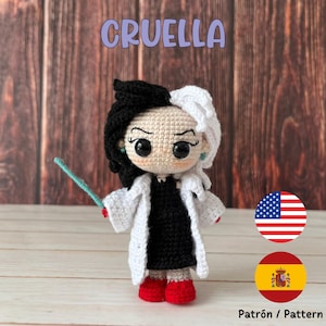 May include: Crocheted amigurumi doll of Cruella de Vil from Disney's 101 Dalmatians. The doll is wearing a black dress and a white coat. The doll is holding a blue wand. The image includes the text "CRUELLA" and the words "Patr&oacute;n / Pattern".
