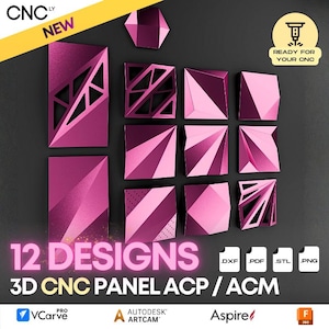 May include: A collection of 12 pink 3D CNC panel designs in various geometric shapes. The image includes the text "12 DESIGNS" and file type icons. The words "READY FOR YOUR CNC" are also visible.