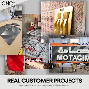 May include: A collage of images showcasing CNC LY customer projects. The images include geometric shapes, a gold-colored wall decoration, and a sign with Arabic text. The text "REAL CUSTOMER PROJECTS" is displayed at the bottom.