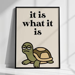 It Is What It Is Wall Art, Funny Quote Print, Sarcastic Bathroom Sign, Quirky Wall Art, Cheeky Poster, House Rules Print, Funny Home Decor