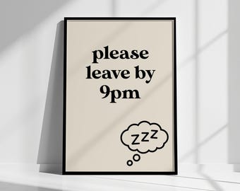 Por favor, abandone el lugar antes de las 9 p. m. Decoración de pared - Lámina con cita divertida, póster para el hogar