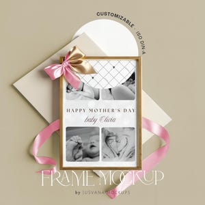 Puede incluir: Un collage de fotos con marco dorado con fotos de bebé en blanco y negro, una cinta rosa y un lazo. El texto dice "HAPPY MOTHER'S DAY baby Olivia" y "FRAME MOCKUP". El fondo es beige neutro.