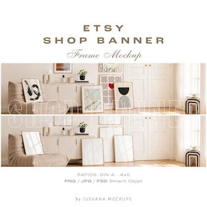 Puede incluir: Una maqueta de banner de tienda Etsy con impresiones artísticas enmarcadas en un entorno interior moderno. La imagen muestra varios estilos artísticos, incluyendo diseños abstractos y geométricos, con una paleta de colores neutros. El texto "ETSY SHOP BANNER Frame Mockup" se muestra en la parte superior.