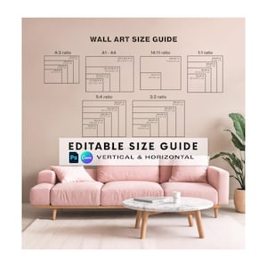 May include: A wall art size guide chart featuring various aspect ratios and dimensions in inches and centimeters, displayed above a pink sofa and a marble coffee table. The text reads WALL ART SIZE GUIDE and EDITABLE SIZE GUIDE.