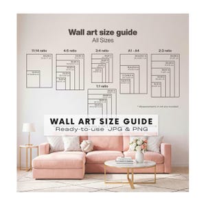 Puede incluir: Una guía de tamaños para arte de pared que muestra varias relaciones de aspecto y dimensiones en cm, incluyendo las proporciones 11:14, 4:5, 3:4, A1-A4, 2:3 y 1:1. El texto Wall art size guide y Ready-to-use JPG & PNG es claramente visible.
